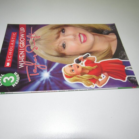 Scholastic Reader “When I Grow Up: Taylor Swift” Level 3 Early Reader Paperback - Picture 2 of 3